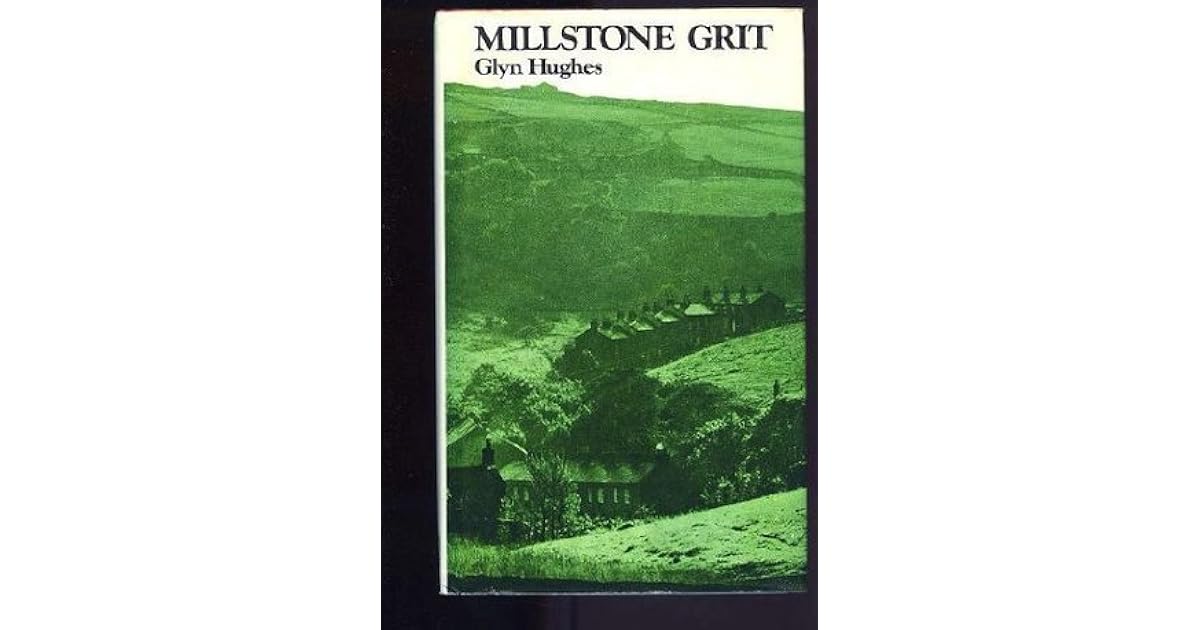 Millstone Grit by Glyn Hughes