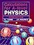 Calculations for A-Level Physics