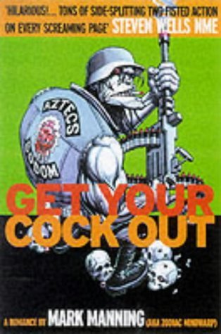 Get Your Cock Out (Paperback)