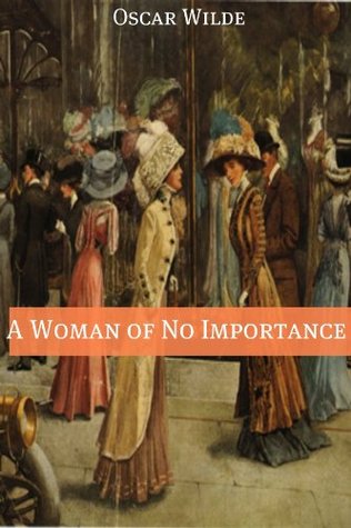 A Woman of No Importance