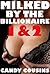 Milked by the Billionaire & Milked by the Billionaire's Friends (House of Milk 1&2) (Lactation Sex Erotica)