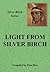 Light from Silver Birch (Teachings from Silver Birch)