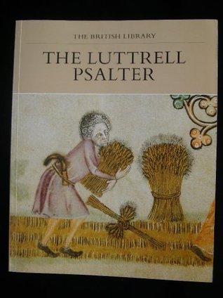 The Luttrell psalter (Paperback)