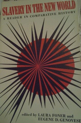 Slavery in the New World: A Reader in Comparative History, (Paperback)