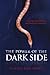 The Power of the Dark Side: Creating Great Villains, Dangerous Situations, & Dramatic Conflict