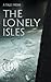 A Tale From The Lonely Isles