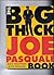 The Big Thick Joe Pasquale