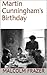 Martin Cunningham's Birthday by Malcolm Frazer