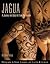 Jagua, A Journey Into Body ...
