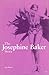The Josephine Baker Story by Wise Publications,