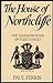 The house of Northcliffe: T...