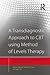 A Transdiagnostic Approach to CBT using Method of Levels Therapy by Warren Mansell
