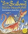 Sir Scallywag and the Deadly Dragon Poo Sir Scallywag and the Deadly Dragon Poo