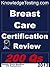 Breast Care Certification Review (Certification in Breast Nursing Book 1)