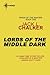 Lords of the Middle Dark by Jack L. Chalker
