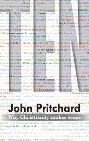 Ten: Why Christianity Makes Sense (Paperback)