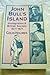 John Bull's Island by Colin Holmes