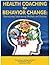 Health Coaching for Behavio...