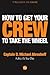 How to Get Your Crew to Take the Wheel