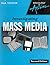 Investigating Mass Media by Paul R. Trowler
