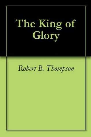 The King of Glory
