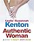 Authentic Woman : A Guide to Beauty, Body and Bliss