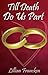 Till Death Do Us Part