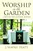 Worship in the Garden: Serv...