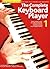 THE COMPLETE KEYBOARD PLAYER: BOOK 1 (REVISED EDITION)