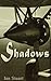 Shadows