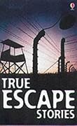 True Escape Stories