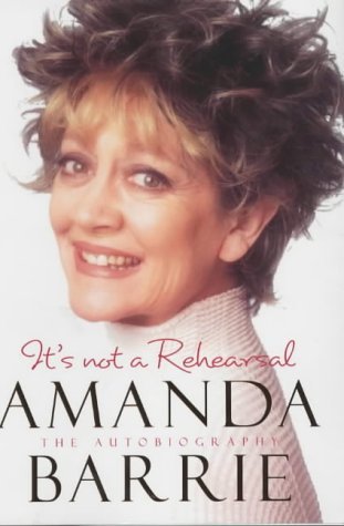 It's Not a Rehearsal: The Autobiography (Hardcover)