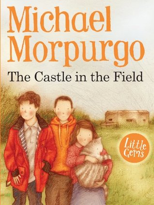 The Castle in the Field (Paperback)