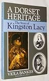 A Dorset heritage: the story of Kingston Lacy