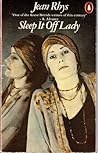 Sleep It Off Lady by Jean Rhys
