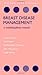 Breast Disease Management by James Harvey