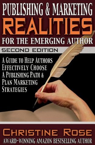 Publishing and Marketing Realities for the Emerging Author