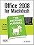 Office 2008 for Macintosh: The Missing Manual