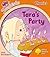 Tara's Party (Oxford Reading Tree Songbirds Phonics: Level 6)
