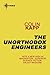 The Unorthodox Engineers by Colin Kapp
