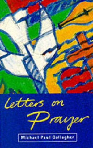 Letters on Prayer (Paperback)
