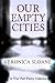 Our Empty Cities