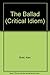 The ballad (The Critical id...