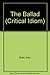 The ballad (The Critical idiom ; 41)