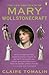 The Life and Death of Mary Wollstonecraft