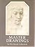 Master drawings in the Royal Collection: From Leonardo da Vinci to the present day