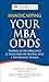 Handicapping Your MBA Odds by John A. Byrne
