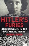 Hitler's Furies: ...