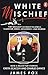White Mischief