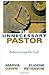 The Unnecessary Pastor by Marva J. Dawn